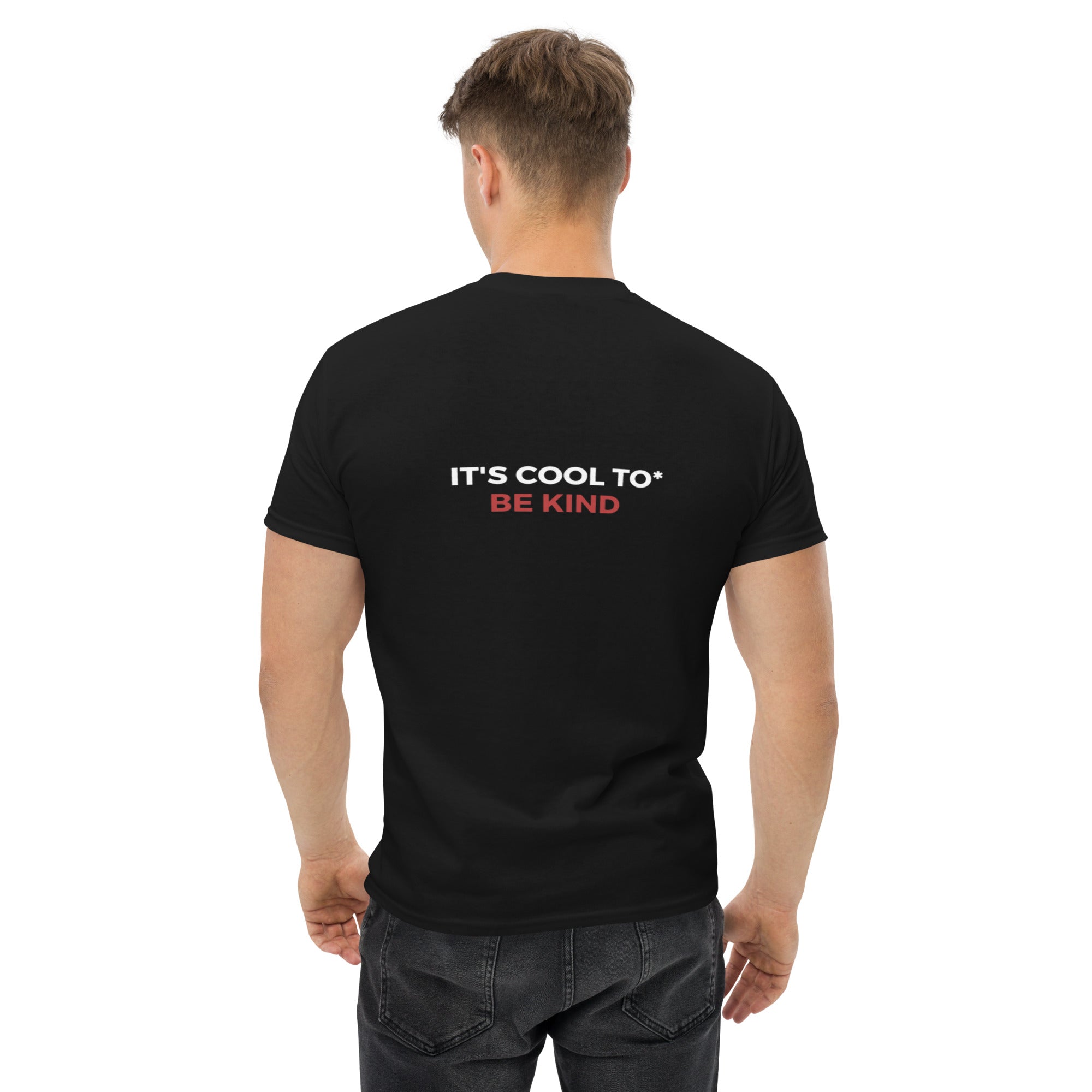 Its Cool To Be Kind - Classic T-shirt
