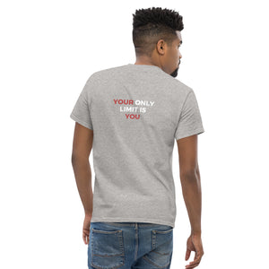 Your Only Limit is You - T-Shirt