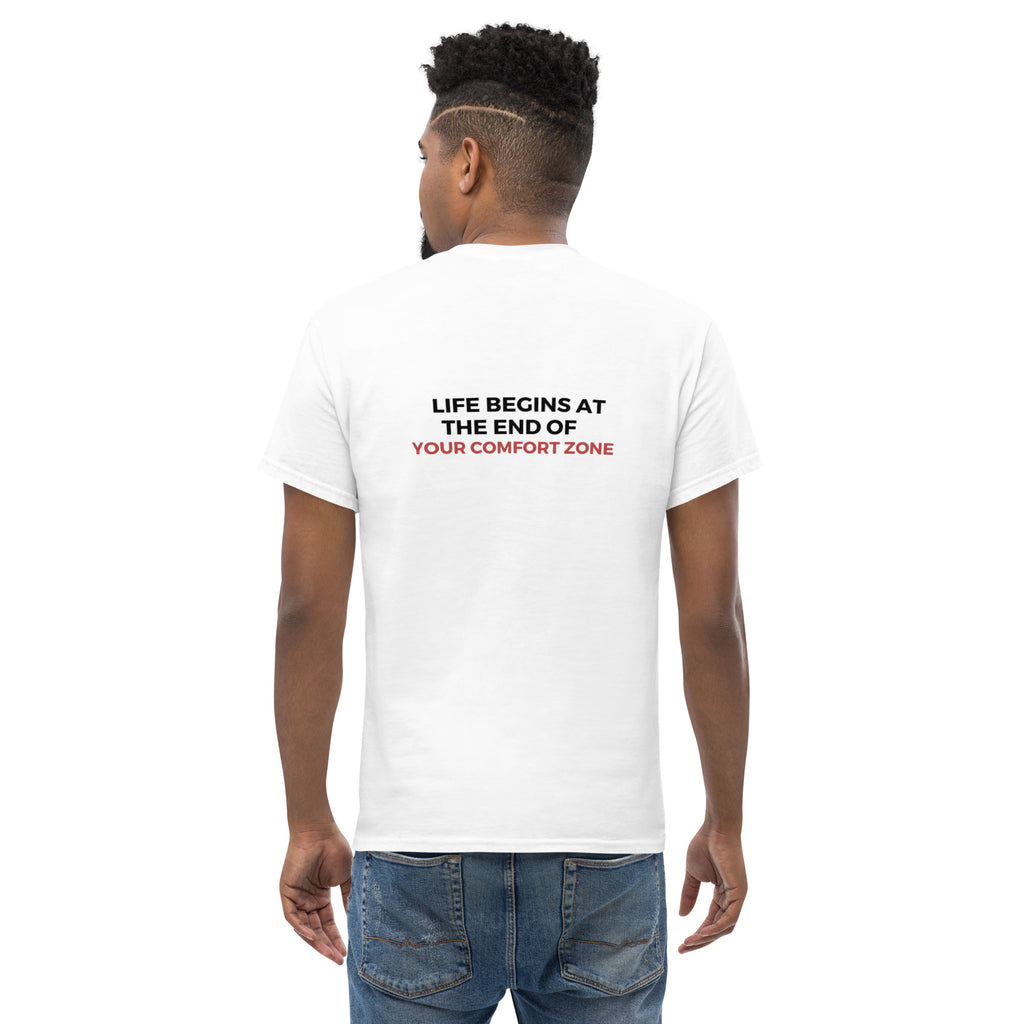 Life Begins at the end of your Comfort Zone - T-Shirt (White)
